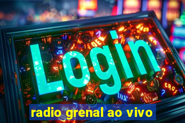 radio grenal ao vivo
